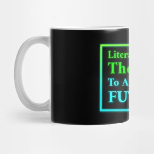 Illuminate the Future with Literacy Mug